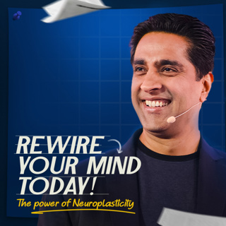 Neuroplasticity : The Science that can Change your Life