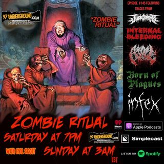 Zombie Ritual Radio 145