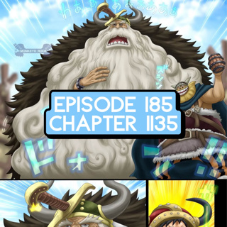 Episode 185: ONE PIECE Chapter 1135 Review
