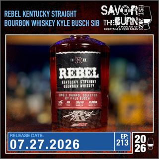 EP 213 - Rebel Kentucky Straight Bourbon Whiskey Single Barrel selected by Kyle Busch