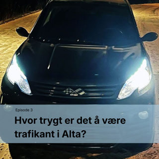 Hvor trygt er det egentlig å være trafikant i Alta?