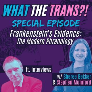 EP155 - Frankenstein's Evidence: The Modern Phrenology