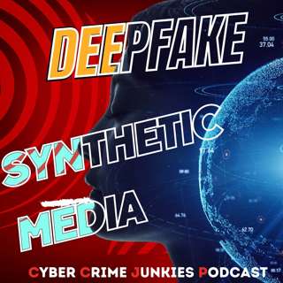 Frightening Truth of Synthetic Media