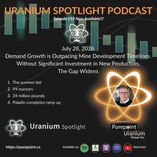 July 28, 2026: Demand growth is outpacing mine development