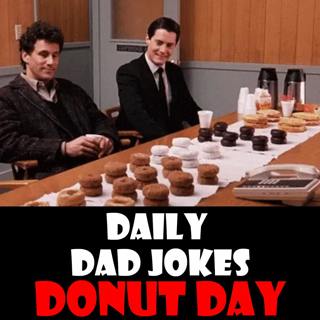 National Donut Day! Glazed dad jokes! 05 June 2025