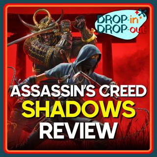 Assassin's Creed Shadows Review - Bonus Drop