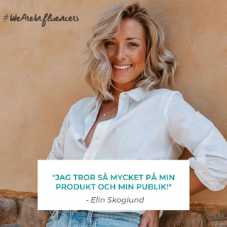119. Att vara sitt varumärke med Elin Skoglund