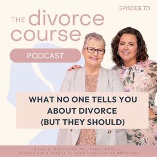 What they don't tell you before divorce (but they should)!
