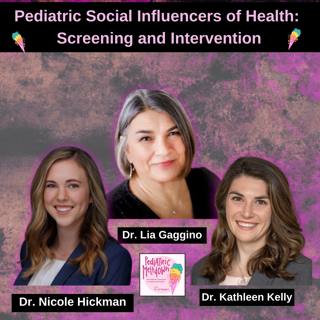215. Pediatric Social Influencers of Health: Screening and Intervention