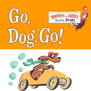 Go Dog Go!