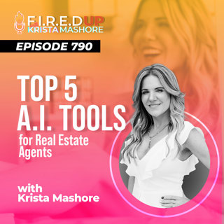 Top 5 AI tools for Real Estate Agents Ep. (790)