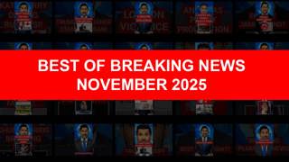 Best of Breaking News - November 2025