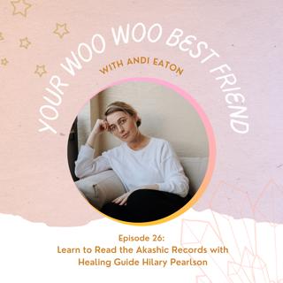 Learn to Read the Akashic Records with Healing Guide Hilary Pearlson