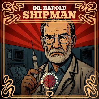 The Doctor Who Killed: The Chilling True Story of Dr. Harrold Shipman and his Many Victims