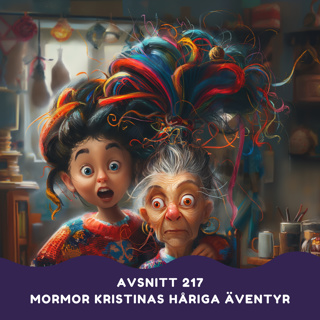 Mormor Kristinas håriga äventyr