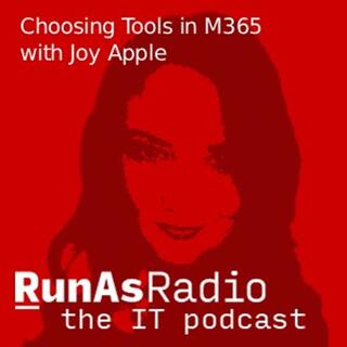 Choosing Tools in M365 with Joy Apple