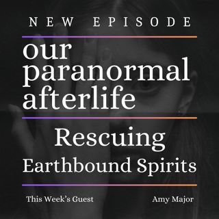 Rescuing Earthbound Spirits