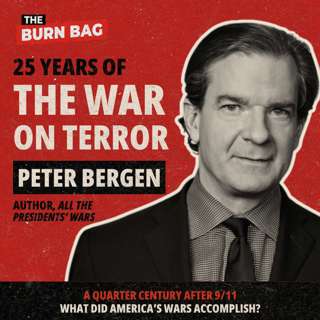 25 Years After 9/11: Peter Bergen on the War on Terror