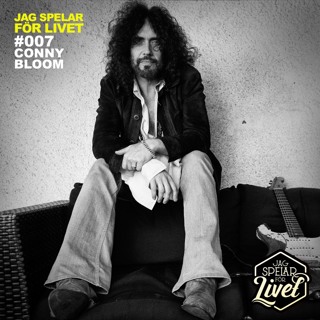 #007 Conny Bloom - artist & låtskrivare