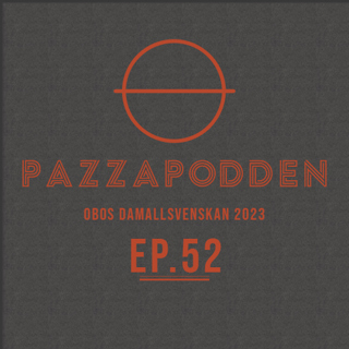 EP. 52: Bubblan i damfotbollen