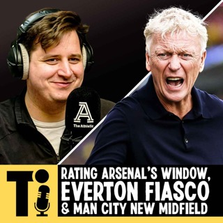 Rating Arsenal's transfer window, Everton fiasco & Man City's new midfield