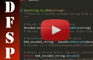 DFSP # 202 - Base64 Forensics