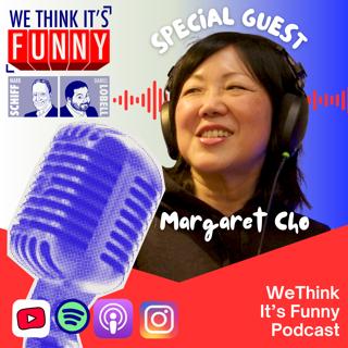 Guest Margaret Cho