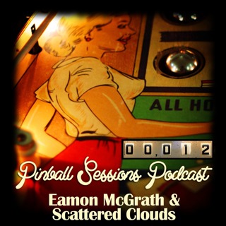 Episode #12 - Eamon McGrath and Scattered Clouds