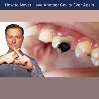 How to Never Have Another Cavity Ever Again
