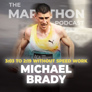 #212 Michael Brady: 3:03 to 2:19 without speed work?
