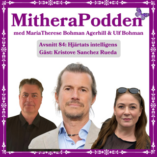 Hjärtats intelligens. Gäst: Kristove Sanchez Rueda 