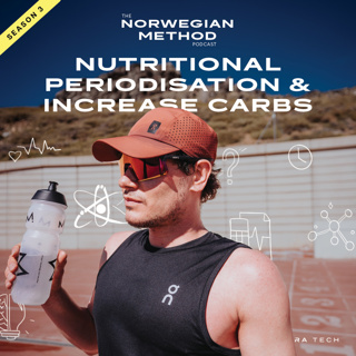 Olav - Nutritional Periodisation and Increasing Carbohydrate Intake