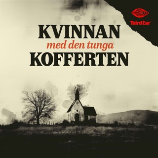 Kvinnan med den tunga kofferten 4/8 - En ensam brud