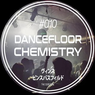 Dancefloor Chemistry #010