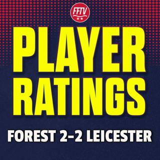 IT'S OVER!! Nottingham Forest 2 - 2 Leicester City | Match Reaction & Player Ratings