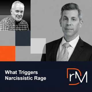 What Triggers Narcissistic Rage? The Hidden Role of Narcissistic Injury | Epi 145
