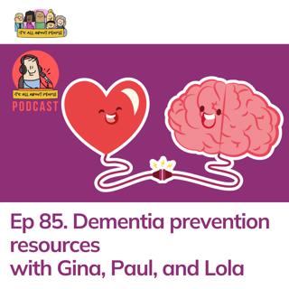 Ep 85. Dementia prevention resources
