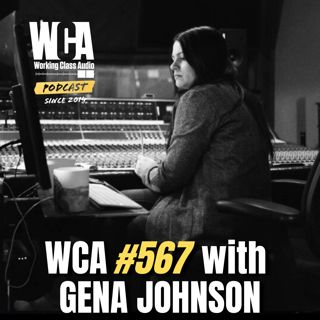 WCA #567 with Gena Johnson – Listening to Artists, Keeping Overhead Low, Career Champions, and Glitter Walls