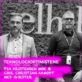Teknologioptimistene med Ken Tore Tallakstad, Elhub og Andreas Fagerli, Oracle
