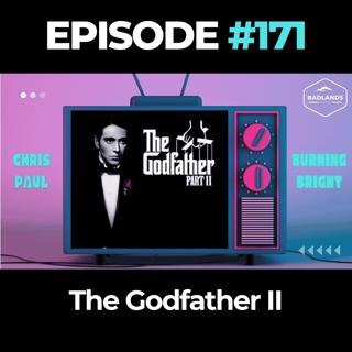 Badlands Story Hour Ep. 171: The Godfather II