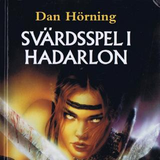 Svärdsspel i Hadarlon del 4