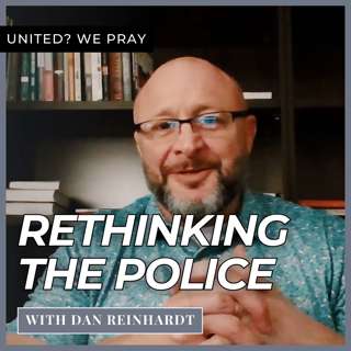 Rethinking the Police with Dan Reinhardt