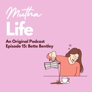 EPISODE 15: Bette Bentley: Sometimes Skimpy is More