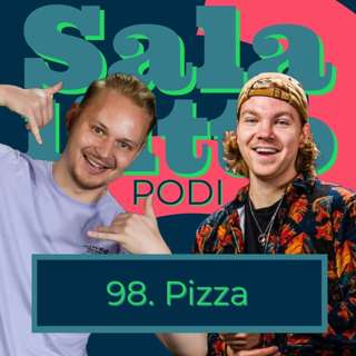 Jakso 98 - Pizza