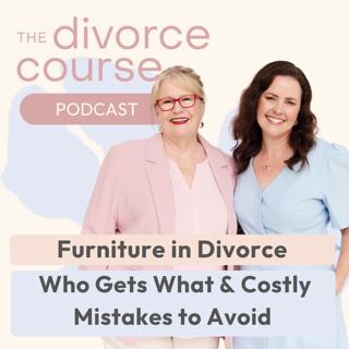 Furniture in Divorce: Who Gets What & Costly Mistakes to Avoid