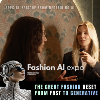 Episode One: Season Five: The Great Fashion Reset - From Fast to Generative