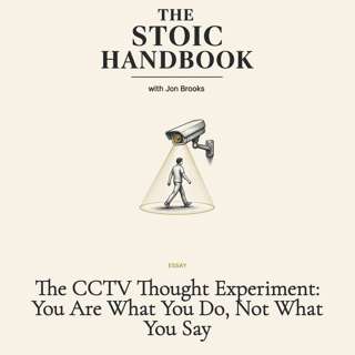 The CCTV Thought Experiment: You Are What You Do, Not What You Say