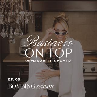 Episode 6: Bombing Season