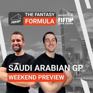 F1 Fantasy: Saudi Arabian GP - Weekend Preview | The Fantasy Formula