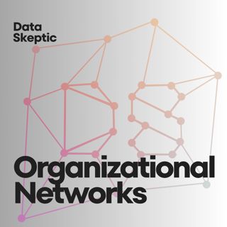 Organizational Networks